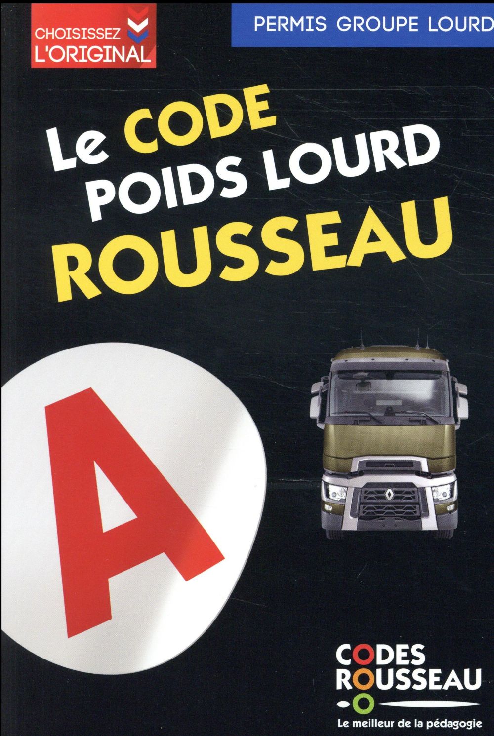 - CODE ROUSSEAU POIDS LOURD 2018 - CODE ROUSSEAU POIDS LOURD 2018